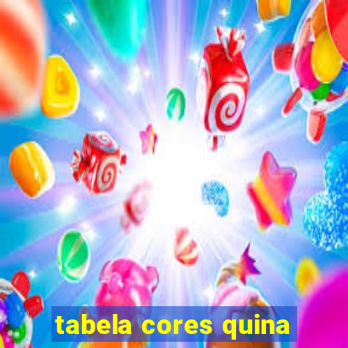 tabela cores quina